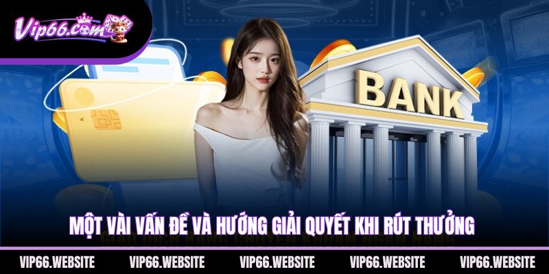 mot-vai-van-de-va-huong-giai-quyet-khi-rut-thuong